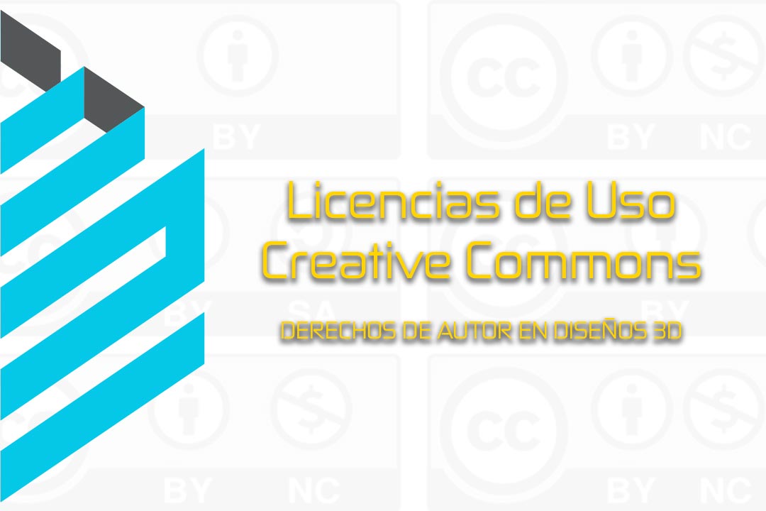 Licencias de uso CC: Derechos de autor en diseños 3d.